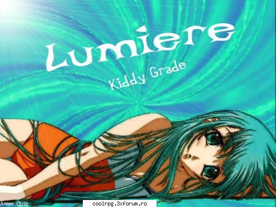 Lumiere si galeria ei - Lumiere Kiddy Grade - Kiddy Grade